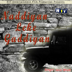 Unknown Naddiyan Leke Gaddiyan