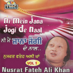 Unknown Ni Mein Jana Jogi De Naal Vol 1