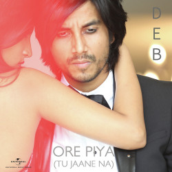 Unknown Ore Piya (Tu Jaane Na)