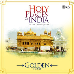 Unknown Holy Places Of India - Prayer, Faith, Bliss (Golden Temple)