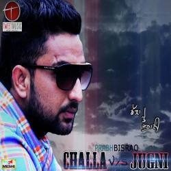 Unknown Challa VS Jugni