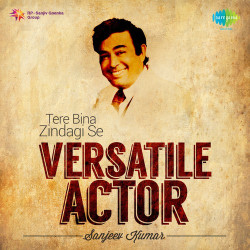 Unknown Versatile Actor - Sanjeev Kumar