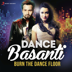 Unknown Dance Basanti (Burn The Dance Floor)