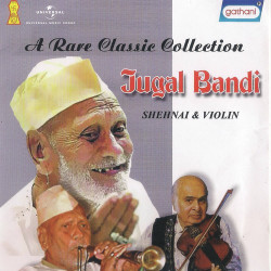 Unknown A Rare Classic Collection - Jugal Bandi