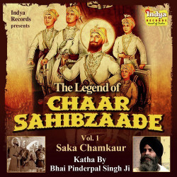 Unknown The Legend Of Chaar Sahibzaade Vol 1 - Saka Chamkaur