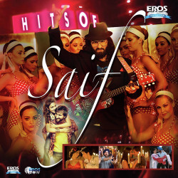 Unknown Hits Of Saif