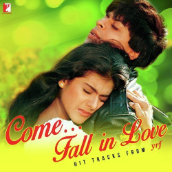 Unknown Come Fall In Love - Hit Tracks YRF