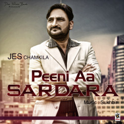 Unknown Peeni Aa Sardara