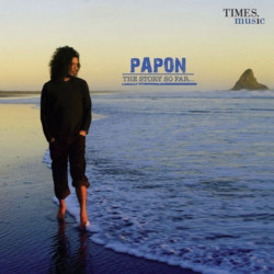 Unknown Papon - The Story So Far