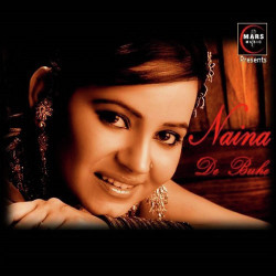 Unknown Naina De Buhe