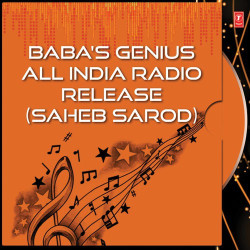 Unknown Baba S Genius All India Radio Release (Saheb Sarod)