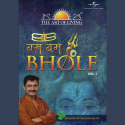 Unknown Bam Bam Bhole - The Art Of Living, Vol 1