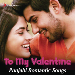Unknown To My Valentine - Punjabi Romantic Songs