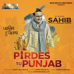 Unknown Pardes to Punjab