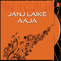 Unknown Janj Laike Aaja