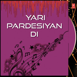 Unknown Yari Pardesiyan Di