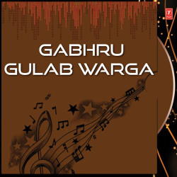 Unknown Gabhru Gulab Warga