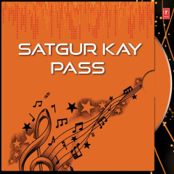 Unknown Satgur Kay Pass