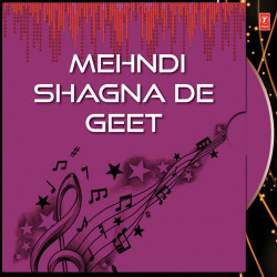 Unknown Mehndi Shagna De Geet