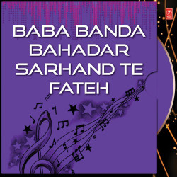 Unknown Baba Banda Bahadar Sarhand Te Fateh