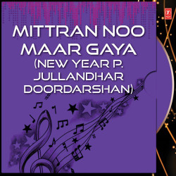Unknown Mittran Noo Maar Gaya (New Year P Jullandhar Doordarshan)