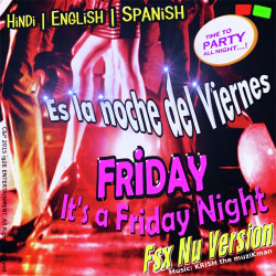 Unknown Friday Its A Friday Night Es La Noche Del Viernes