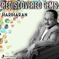 Unknown Rediscovered Gems: Hariharan