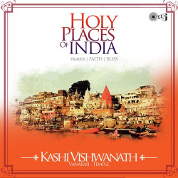 Unknown Holy Places Of India - Prayer, Faith, Bliss (Kashi Vishwanath Vanarsi Temple)