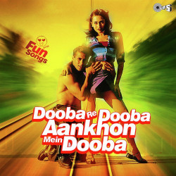 Unknown Dooba Re Dooba Aankhon Mein Dooba - Fun Songs
