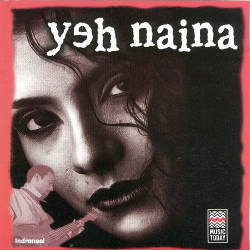 Unknown Yeh Naina
