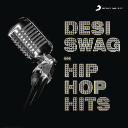 Unknown Desi Swag - Hip Hop Hits