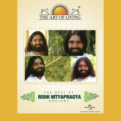 Unknown The Best Of Rishi Nityapragya - The Art Of Living