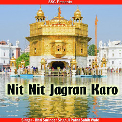 Unknown Nit Nit Jagran Karo