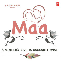 Unknown Maa - A Mothers Love Is Unconditional