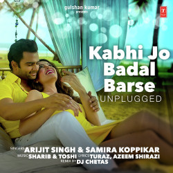 Unknown Kabhi Jo Badal Barse (Unplugged)