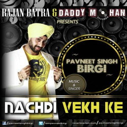 Unknown Nachdi Vekh Ke