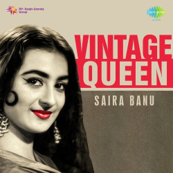 Unknown Vintage Queen: Saira Banu