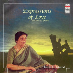 Unknown Expressions Of Love - Thumri And Dadra (Shanti Hiranand)