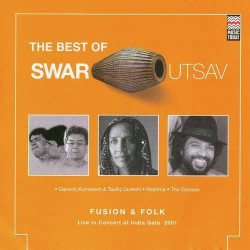 Unknown The Best Of Swar Utsav 2001 (Fusion And Folk)