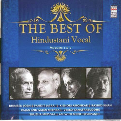 Unknown The Best Of Hindustani Vocal Vol 1 And 2