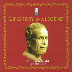 Unknown Lifestory Of A Legend - Bhimsen Joshi Vol 3 And 4