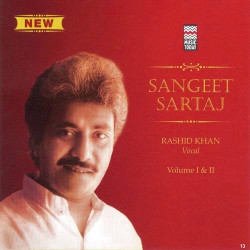 Unknown Sangeet Sartaj - Rashid Khan Vol 1 And 2