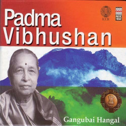 Unknown Padma Vibhushan - Gangubai Hangal