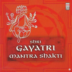 Unknown Shri Gayatri Mantra Shakti