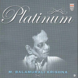 Unknown Platinum - M Balamuralikrishna