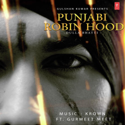 Unknown Punjabi Robinhood - Dulla Bhatti