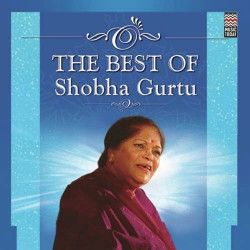 Unknown The Best Of Shobha Gurtu