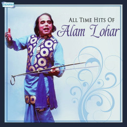 Unknown All Time Hits of Alam Lohar