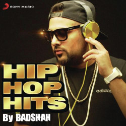 Unknown Hip Hop Hits By Badshah