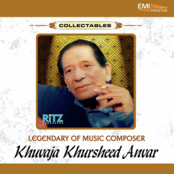 Unknown Melodies Of Khwaja Khurshid Anwar Vol - 2